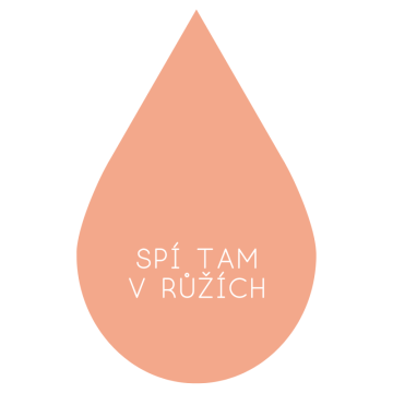Spí tam v růžích - Barva sklíčka - Růžová 🩷